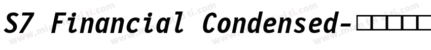 S7 Financial Condensed字体转换